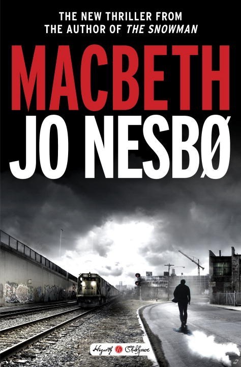 Macbeth (Used Hardcover) - Jo Nesbo