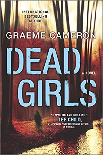 Dead Girls (Used Paperback) - Graeme Cameron