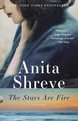 The Stars Are Fire (Used Book) - Anita Shreve