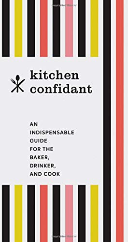 Kitchen Confidant (Used Hardcover) - Chronicle Books