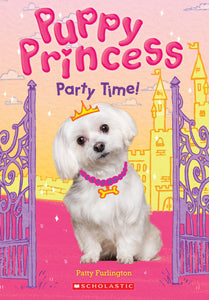 Party Time! Puppy Princess (Used Paperback) - Patty Furlington