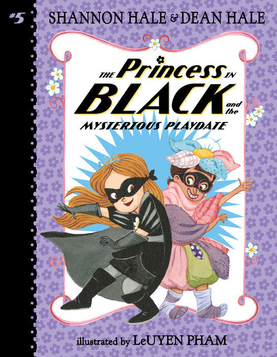 The Princess in Black and the Mysterious Playdate (Used Paperback) - Shannon Hale and Dean Hale