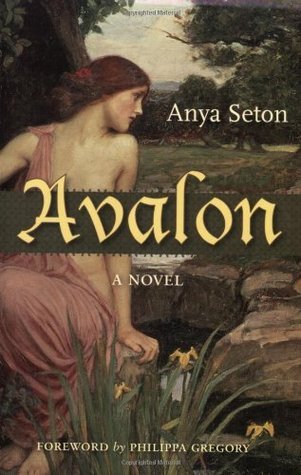 Avalon  (Used Hardcover) - Anya Seton ,  Philippa Gregory  (Foreword)