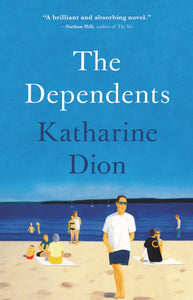 The Dependents (Used Hardcover) - Katharine Dion