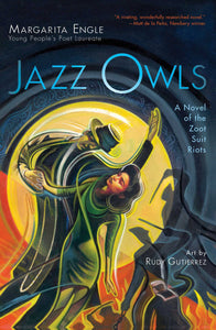 Jazz Owls (Used Hardcover) - Margarita Engle