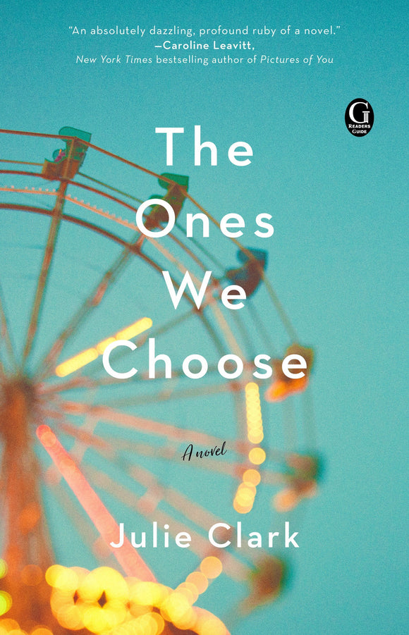 The Ones We Choose (Used Paperback) - Julie Clark