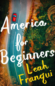 America for Beginners (Used Hardcover) - Leah Franqui