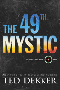 The 49th Mystic (Used Hardcover) - Ted Dekker