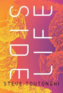 Side Life (Used Paperback) - Steve Toutonghi