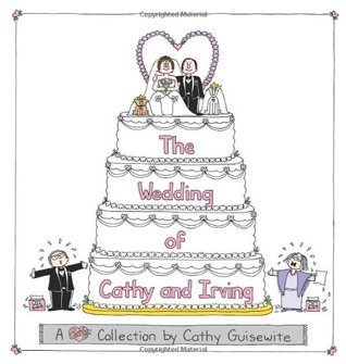 The Wedding of Cathy and Irving (Used Paperback) - Cathy Guisewite