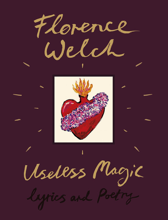 Useless Magic - Lyrics and poetry (used hardcover) - Florence Welch