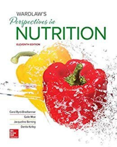 Wardlaw's Perspectives in Nutrition, 11th Edition (Used Hardcover) - Carol Byrd-Bredbenner