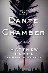 The Dante Chamber (Used Hardcover) - Matthew Pearl