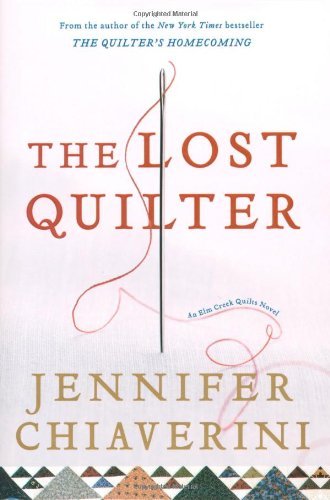 The Lost Quilter (Used Book) - Jennifer Chiaverini