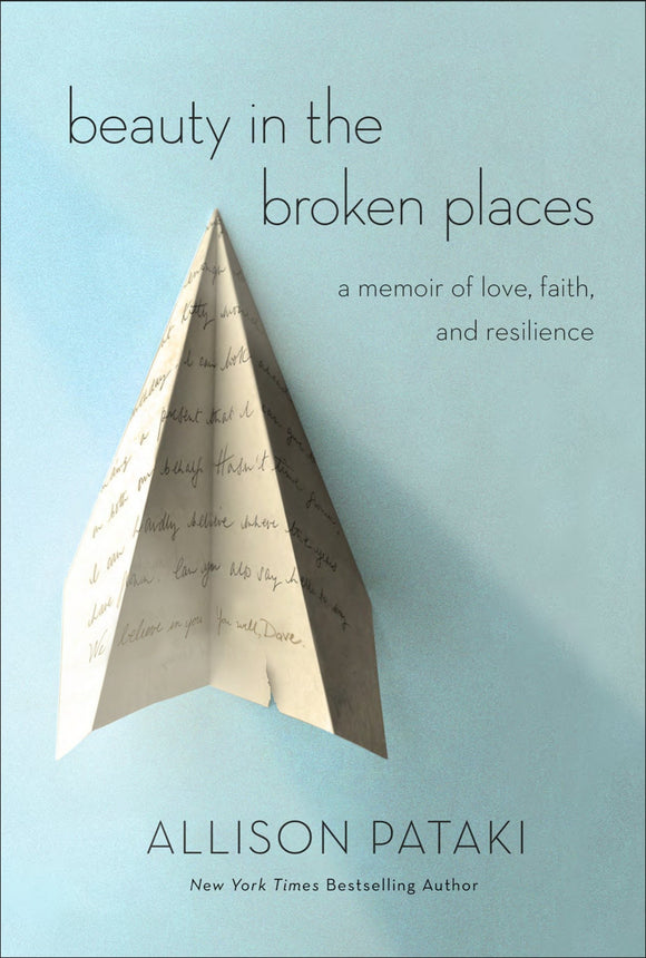 Beauty in the Broken Places (Used Hardcover) - Allison Pataki