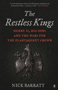 The Restless Kings (Used Hardcover) - Nick Barratt