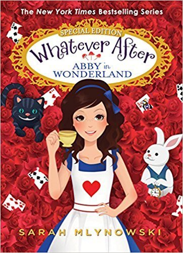 Whatever After:  Abby in Wonderland (Used Paperback) - Sarah Mlynowski