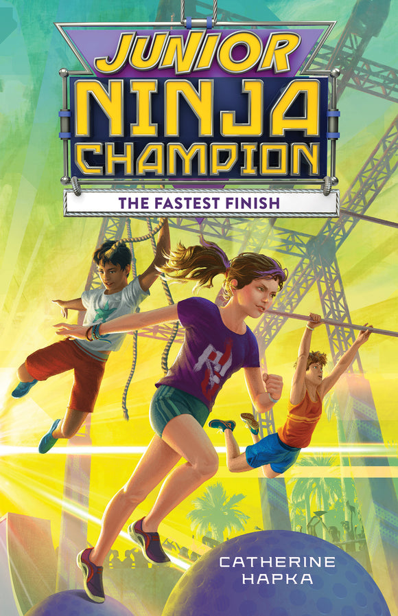 Junior Ninja Champion: The Fastest Finish (Used Hardcover) - Catherine Hapka