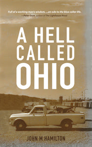 A Hell Called Ohio (Used Paperback) - John M. Hamilton