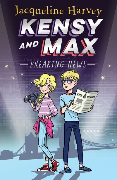 Kensy and Max Breaking News (Used Hardcover) - Jacqueline Harvey