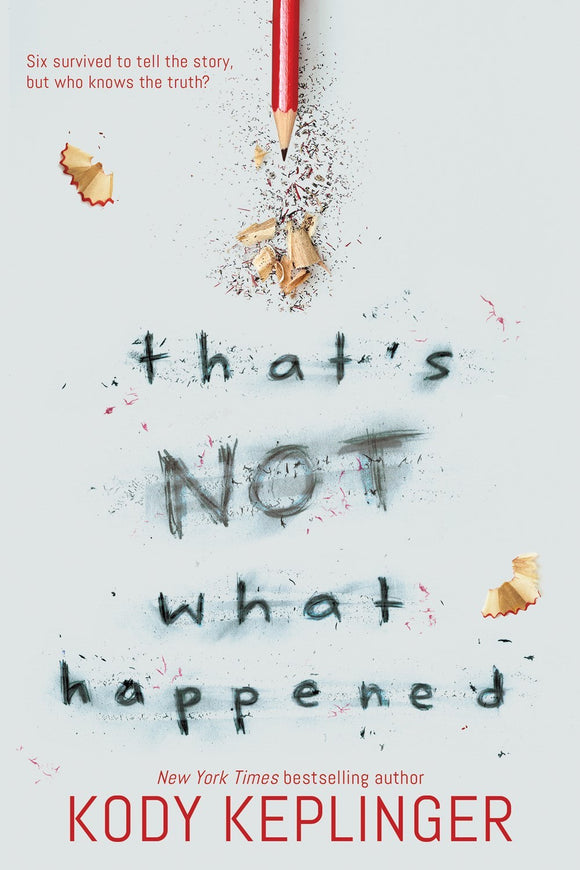 That's Not What Happened (Used Hardcover) - Kody Keplinger