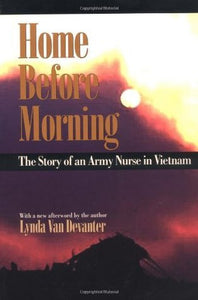 Home Before Morning (Used Paperback) - Lynda Van Devanter