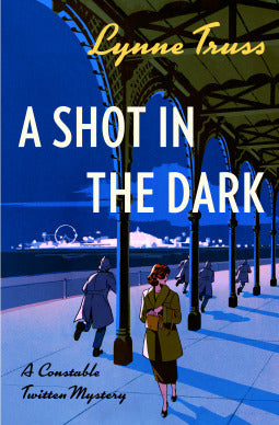 A Shot in the Dark (Used Paperback) - Lynne Truss