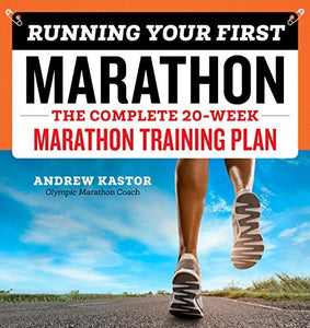 Running Your First Marathon (Used Paperback) - Andrew Kastor