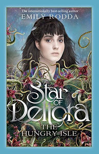 Star of Deltora: The Hungry Isle (Used Paperback) - Emily Rodda