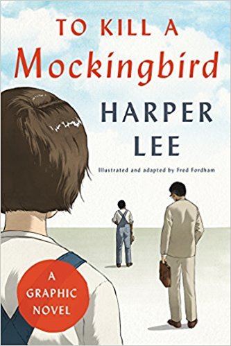 To Kill A Mockingbird Graphic Novel (Used Hardcover) - Harper Lee and Fred Fordham