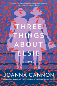 Three Things about Elsie (Used Paperback) - Joanna Cannon