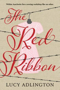 The Red Ribbon (Used Hardcover) - Lucy Adlington