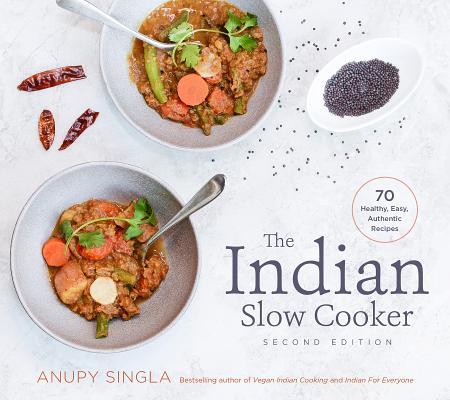 The Indian Slow Cooker (Used Paperback) - Anupy Singla