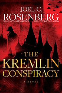 The Kremlin Conspiracy (Used Paperback) - Joel C. Rosenberg