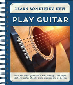 Learn Something New: Play Guitar (Used Paperback) - Publications International