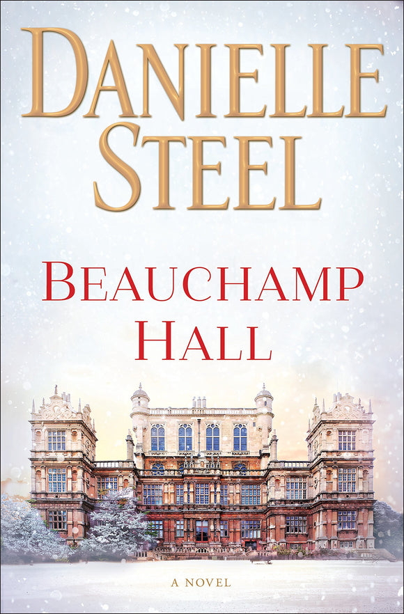 Beauchamp Hall (Used Hardcover) - Danielle Steel