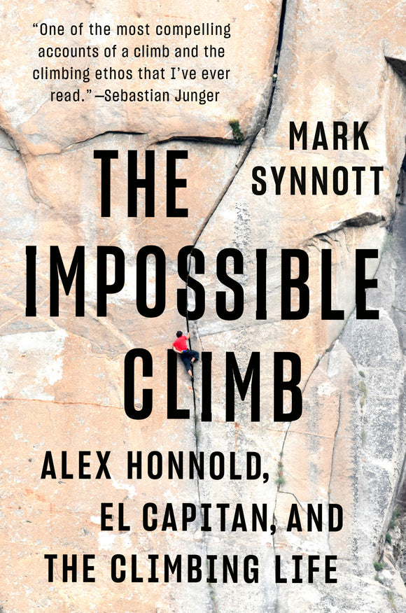 The Impossible Climb (Used Hardcover) - Mark Synnott