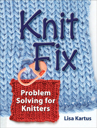 Knit Fix (Used Hardcover) - Lisa Kartus