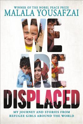 We Are Displaced (Used Hardcover) - Malala Yousafzai