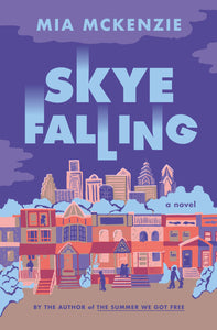 Skye Falling (Used Hardcover) - Mia McKenzie