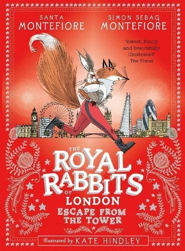 The Royal Rabbits of London Escape from the Tower (Used Paperback) - Santa and Simpon Montefiore