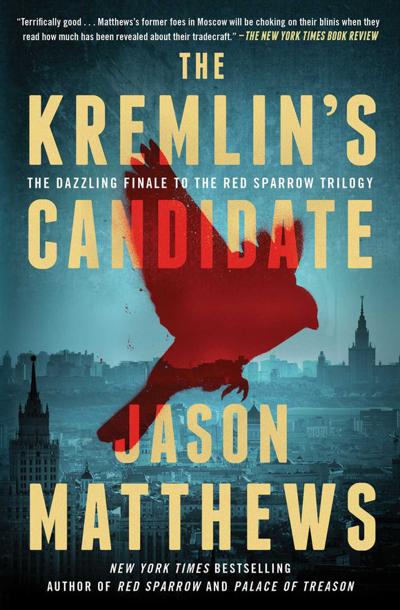 The Kemlin's Candidate (Used Paperback) - Jason Matthews