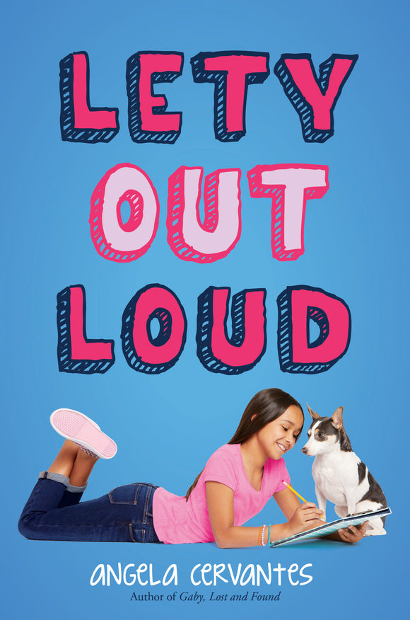 Lety Out Loud (Used Paperback) - Angela Cervantes