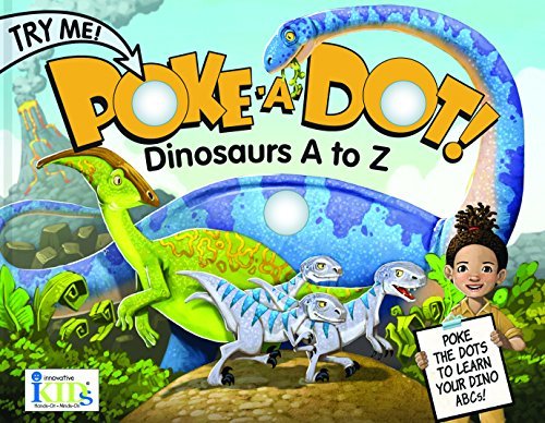 Poke A Dot! Dinosaurs A to Z (Used Hardcover) - Lucy Schultz