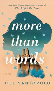 More Than Words (Used Hardcover) - Jill Santopolo