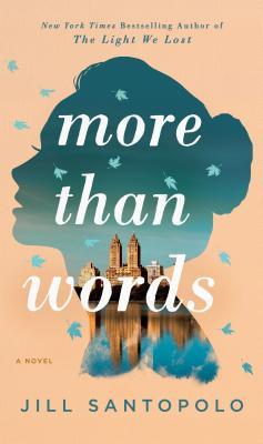 More Than Words (Used Hardcover) - Jill Santopolo