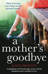 A Mother's Goodbye (Used Paperback) - Kate Hewitt