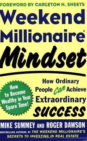 Weekend Millionaire Mindset (Used Paperback) - Mike Summey and Roger Dawson