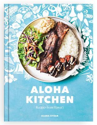 Aloha Kitchen (Used Hardcover) - Alana Kysar