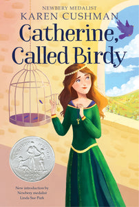 Catherine, Called Birdy (Used Paperback) - Karen Cushman